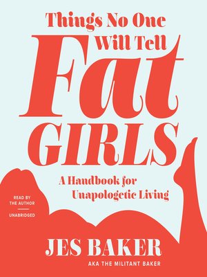 cover image of Things No One Will Tell Fat Girls